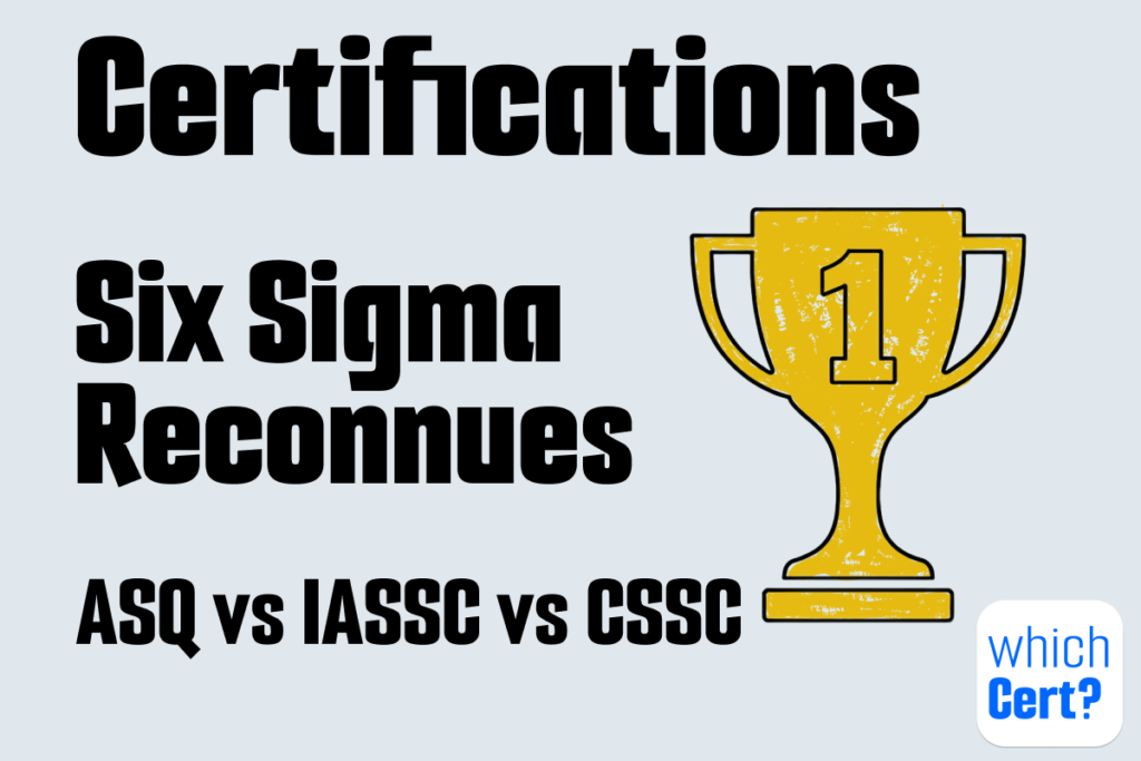 certifications six sigma les plus reconnues